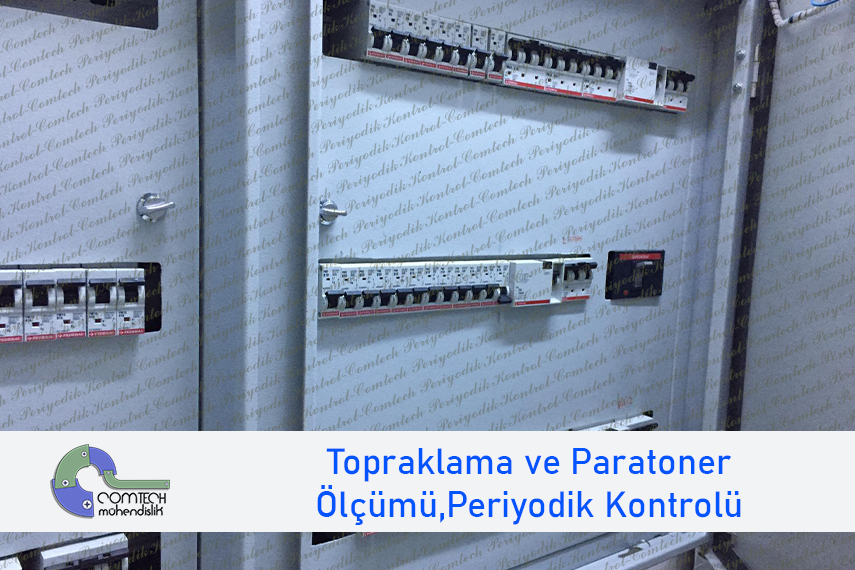 Topraklama ve Paratoner Periyodik Kontrolü